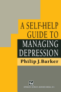 A Self Help Guide to Managing Depression