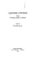 A Sender of words : essays in memory of John G. Neihardt