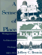 A Sense of Place: Montgomery's Architectural Heritage
