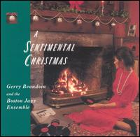 A Sentimental Christmas - Gerry Beaudoin & the Boston Jazz Ensemble