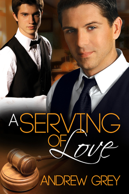 A Serving of Love: Volume 2 - Grey, Andrew