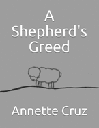 A Shepherd's Greed