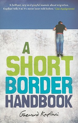 A Short Border Handbook - Kapllani, Gazmend