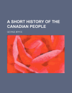 A short history of the Canadian people