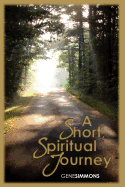 A Short Spiritual Journey