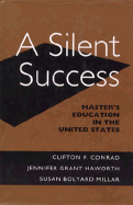 A Silent Success: Master's Education in the United States