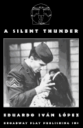 A Silent Thunder