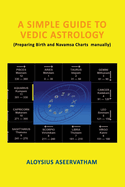 A Simple Guide to Vedic Astrology