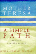 A Simple Path - Teresa, Mother