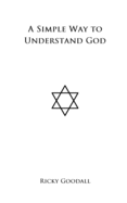 A Simple Way to Understand God