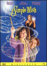 A Simple Wish - Michael Ritchie