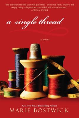 A Single Thread - Bostwick, Marie