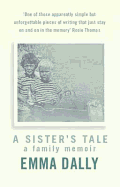 A Sister's Tale: A Family Memoir