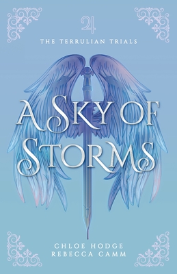 A Sky of Storms - Hodge, Chloe, and Camm, Rebecca
