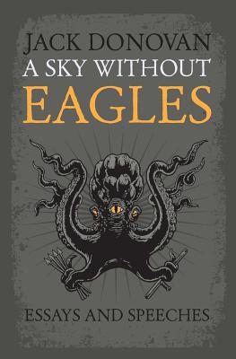 A Sky Without Eagles - Donovan, Jack