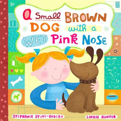A Small Brown Dog with a Wet Pink Nose - Stuve-Bodeen, Stephanie