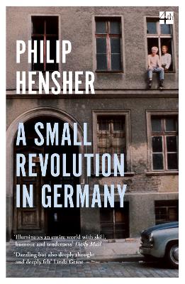 A Small Revolution in Germany - Hensher, Philip