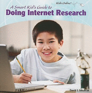 A Smart Kid's Guide to Doing Internet Research