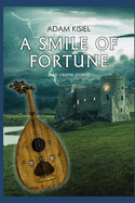 A smile of fortune