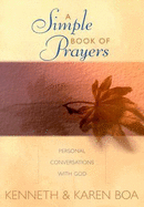 A Smiple Book of Prayers: Personal Conversations with God