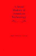 A Social History of American Technology