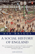 A Social History of England - Briggs, Asa