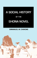 A Social History of the Shona Novel