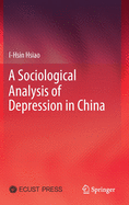 A Sociological Analysis of Depression in China