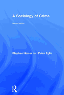 A Sociology of Crime: Second edition