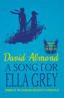 A Song for Ella Grey - Almond, David