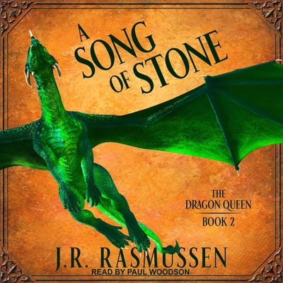 A Song of Stone - Woodson, Paul (Read by), and Rasmussen, J R