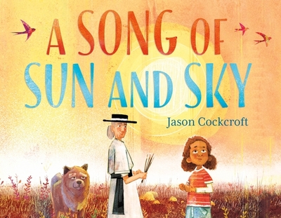 A Song of Sun and Sky - Cockcroft, Jason