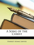 A Song of the Christ