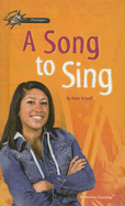 A Song to Sing - Schraff, Anne, Ms.
