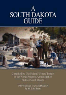 A South Dakota Guide