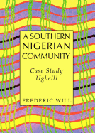 A Southern Nigerian Community: Case Study Ughelli