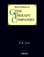 A Special Report on Gene Therapy - Jain, K K