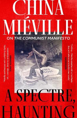 A Spectre, Haunting: On the Communist Manifesto - Miville, China
