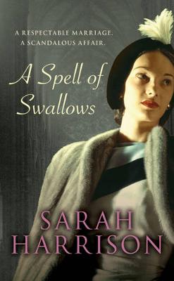 A Spell of Swallows - Harrison, Sarah