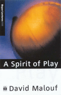 A Spirit of Play: The Making of Australian Consciousness
