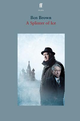 A Splinter of Ice - Brown, Ben