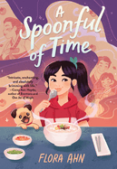 A Spoonful of Time