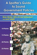 A Spotter's Guide to Sound Government Policies