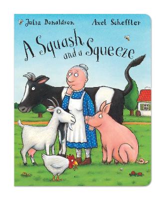 A Squash and a Squeeze - Donaldson, Julia