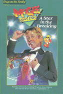 A Star in the Breaking
