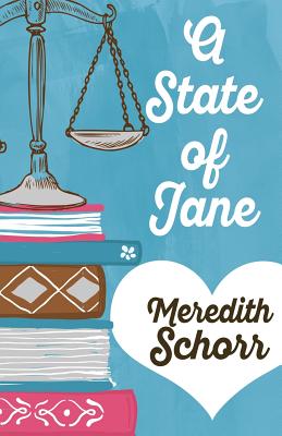 A State of Jane - Schorr, Meredith