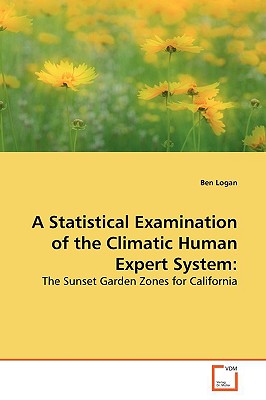 A Statistical Examination of the Climatic Human Expert System - Logan, Ben