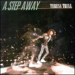 A Step Away - Teresa Trull