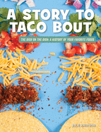 A Story to Taco Bout