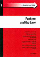 A Straightforward Guide to Probate and the Law